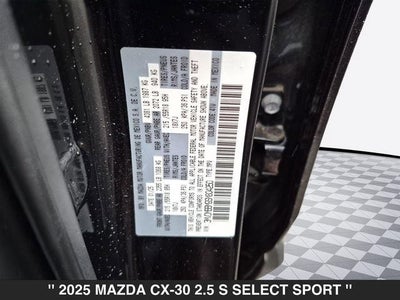 2025 Mazda MAZDA CX-30 2.5 S Select Sport