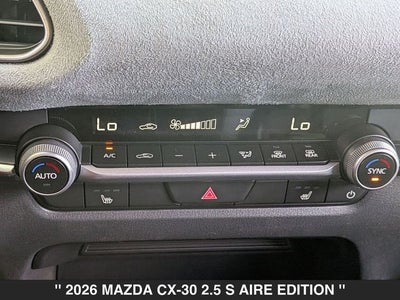 2026 Mazda CX-30 2.5 S Aire Edition