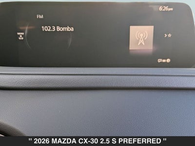 2026 Mazda CX-30 2.5 S Preferred