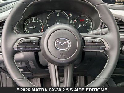 2026 Mazda CX-30 2.5 S Aire Edition