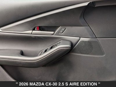 2026 Mazda CX-30 2.5 S Aire Edition