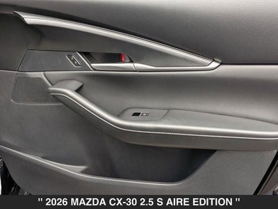 2026 Mazda CX-30 2.5 S Aire Edition