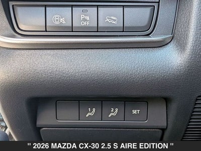 2026 Mazda CX-30 2.5 S Aire Edition