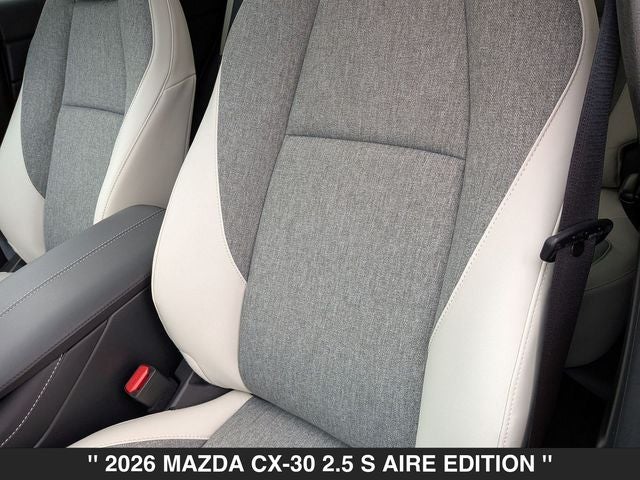 2026 Mazda CX-30 2.5 S Aire Edition
