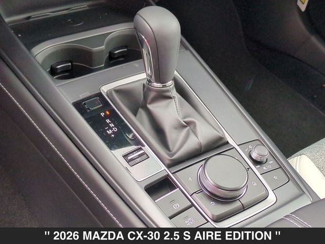 2026 Mazda CX-30 2.5 S Aire Edition