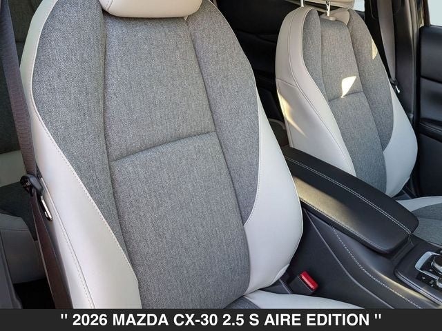 2026 Mazda CX-30 2.5 S Aire Edition