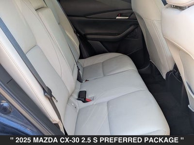 2025 Mazda CX-30 2.5 S Preferred Package