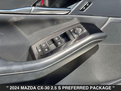 2024 Mazda CX-30 2.5 S Preferred Package