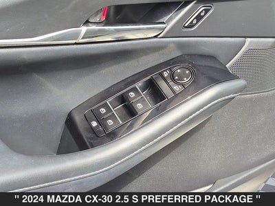 2024 Mazda CX-30 2.5 S Preferred Package