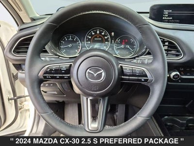 2024 Mazda CX-30 2.5 S Preferred Package