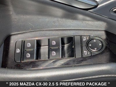 2025 Mazda CX-30 2.5 S Preferred Package