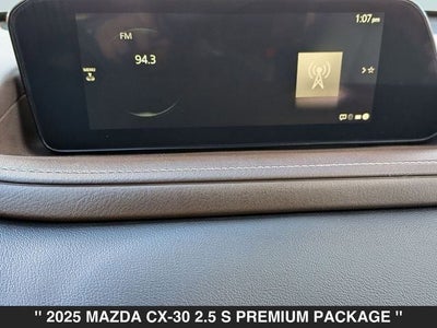 2025 Mazda MAZDA CX-30 2.5 S Premium Package