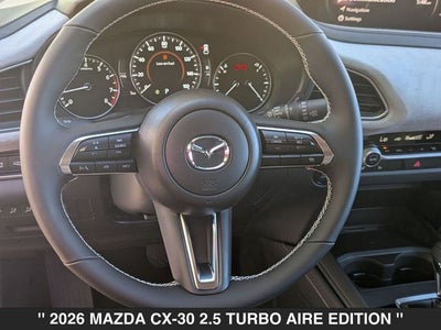 2026 Mazda CX-30 2.5 Turbo Aire Edition