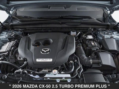 2026 Mazda CX-50 2.5 Turbo Premium Plus AWD