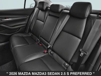2026 Mazda Mazda3 Sedan 2.5 S Preferred