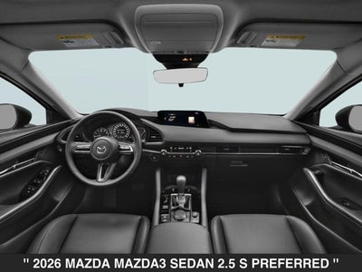2026 Mazda Mazda3 Sedan 2.5 S Preferred